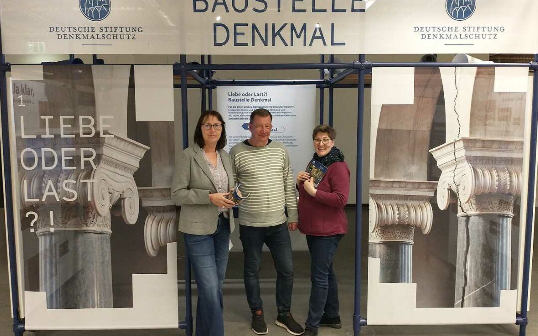 „Liebe oder Last? Baustelle Denkmal”